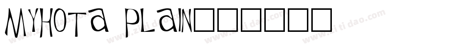 Myhota Plain字体转换